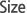 Size